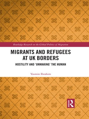 cover image of Migrants and Refugees at UK Borders